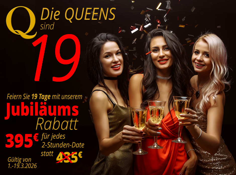 Escort Wien Queens JUBILÄUM